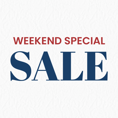 WEEKEND SPECIAL SALE